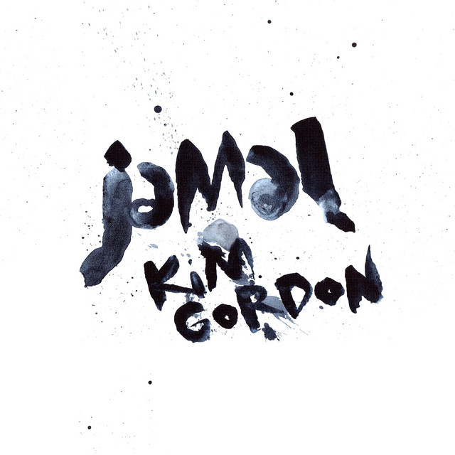Kim Gordon • Cały album • Wszystkie utwory • Wykonawca