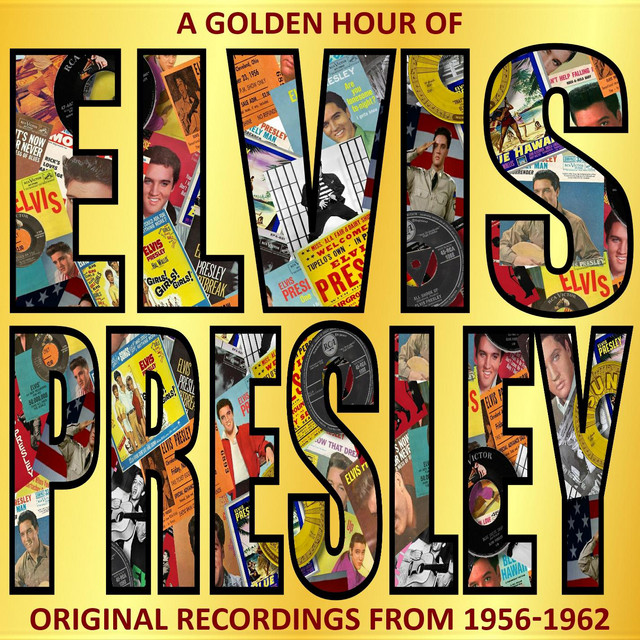 A Golden Hour Of Elvis Presley • Cały album • Wszystkie utwory • Wykonawca