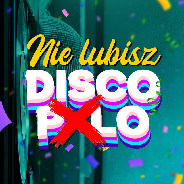 Nie lubisz Disco Polo (diss) • Cały album • Wszystkie utwory • Wykonawca