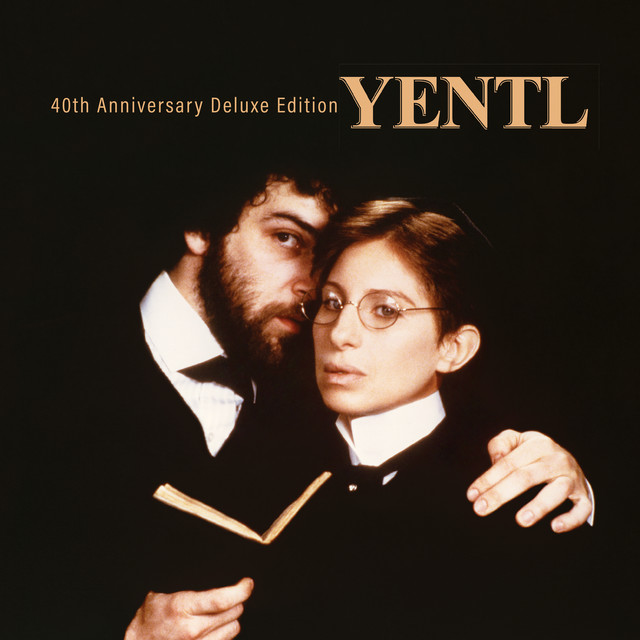 Yentl - 40th Anniversary Deluxe Edition • Cały album • Wszystkie utwory • Wykonawca