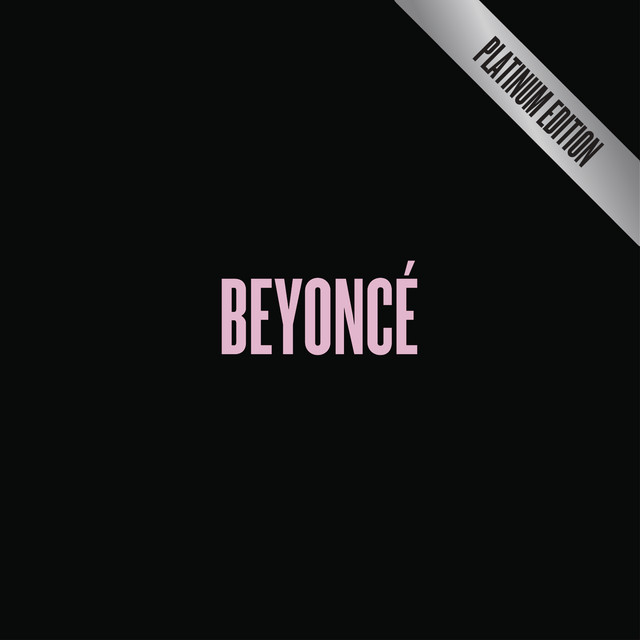 BEYONCÉ [Platinum Edition] • Cały album • Wszystkie utwory • Wykonawca