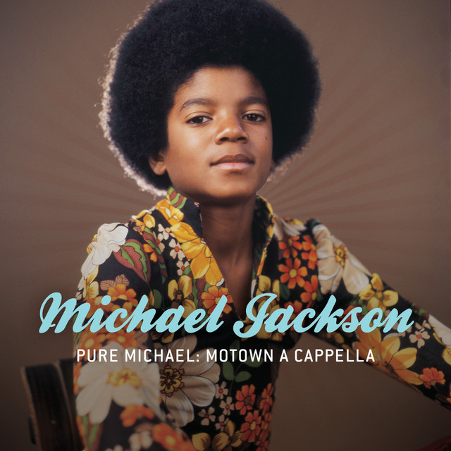 Pure Michael: Motown A Cappella • Cały album • Wszystkie utwory • Wykonawca
