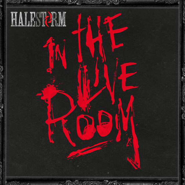 Halestorm in the Live Room • Cały album • Wszystkie utwory • Wykonawca