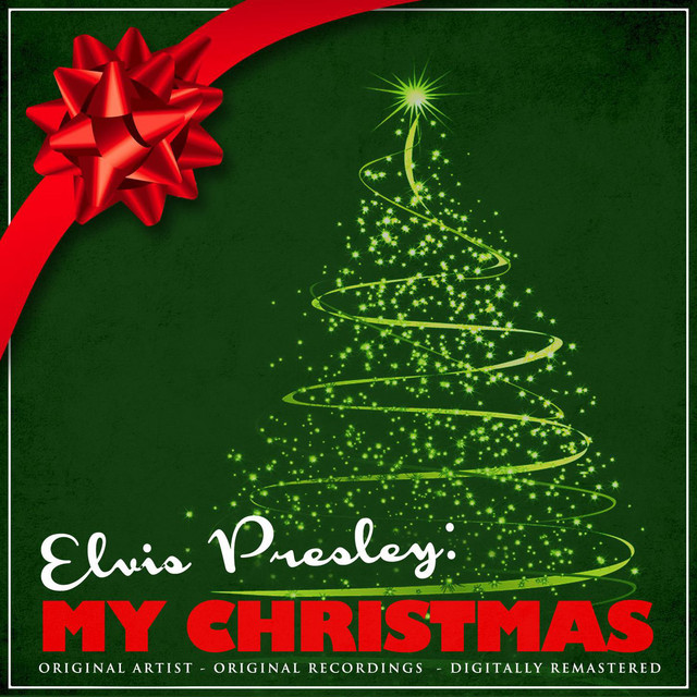 Elvis Presley: My Christmas (Remastered) • Cały album • Wszystkie utwory • Wykonawca