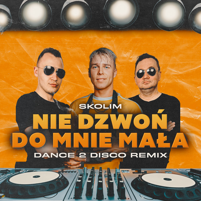 Nie Dzwon Do Mnie Mala (Dance 2 Disco Remix) • Cały album • Wszystkie utwory • Wykonawca