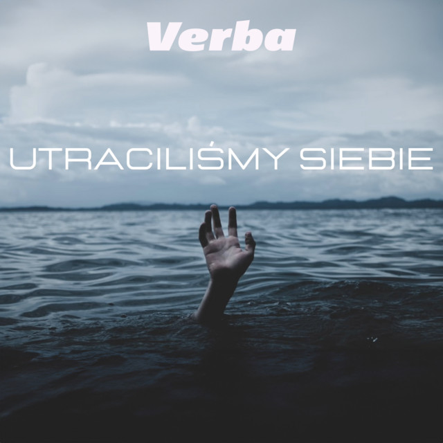 Utraciliśmy siebie • Cały album • Wszystkie utwory • Wykonawca