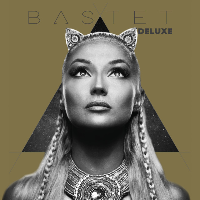 Bastet (Deluxe) • Cały album • Wszystkie utwory • Wykonawca