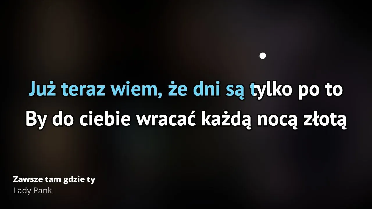 Tekst piosenki zawsze tam gdzie ty - emocjonalna podróż z Lady Pank