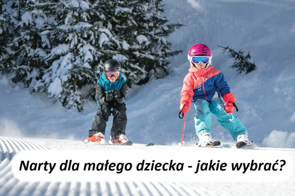 Jakie narty dla dziecka 120 cm – wybierz idealne dla małego narciarza