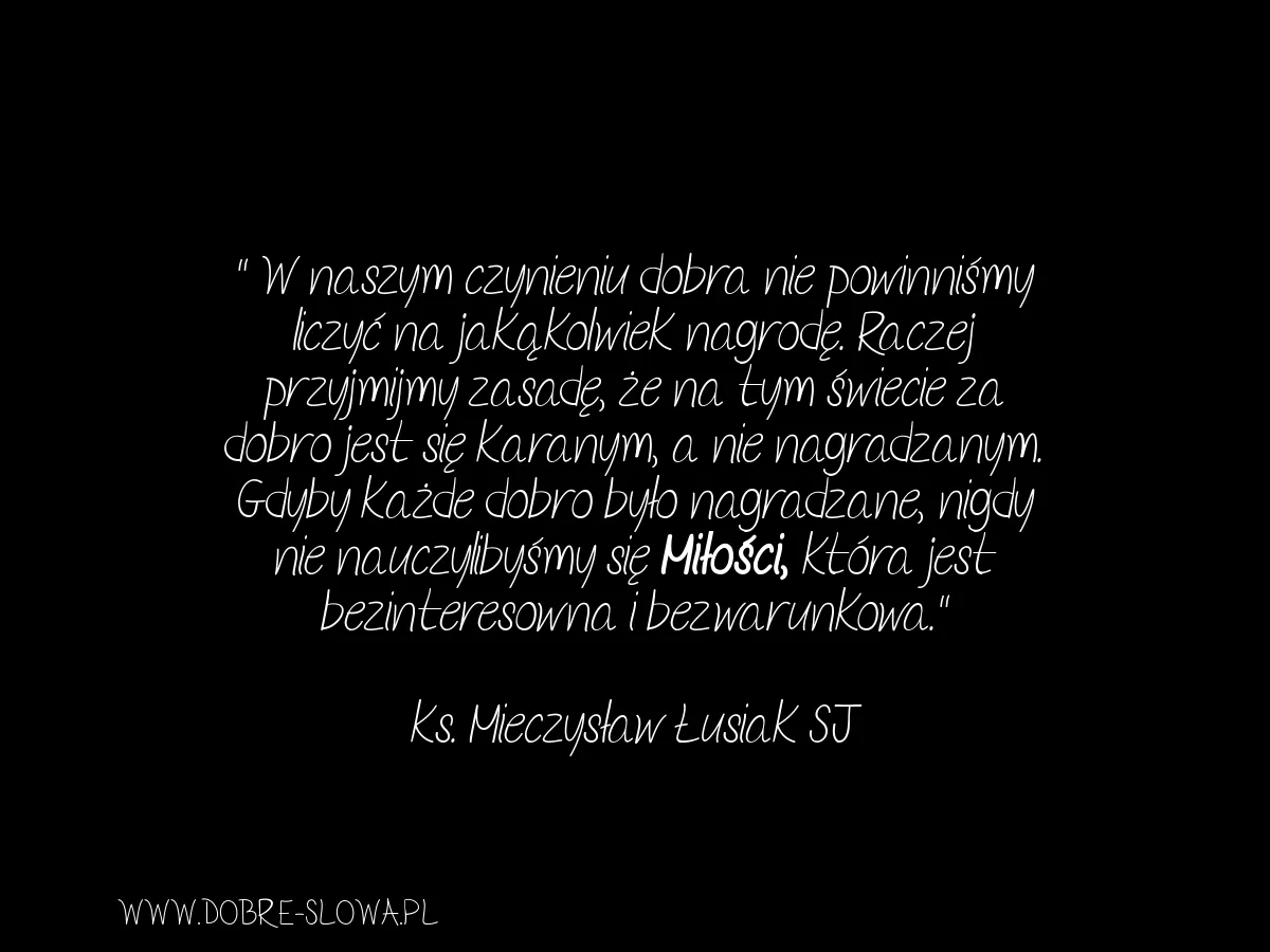 Cytaty o czynieniu dobra, które zmienią Twoje spojrzenie na życie