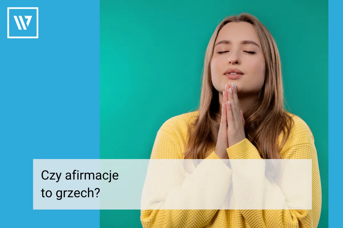 Czy afirmacje to grzech? Odkryj, jak łączą się z wiarą
